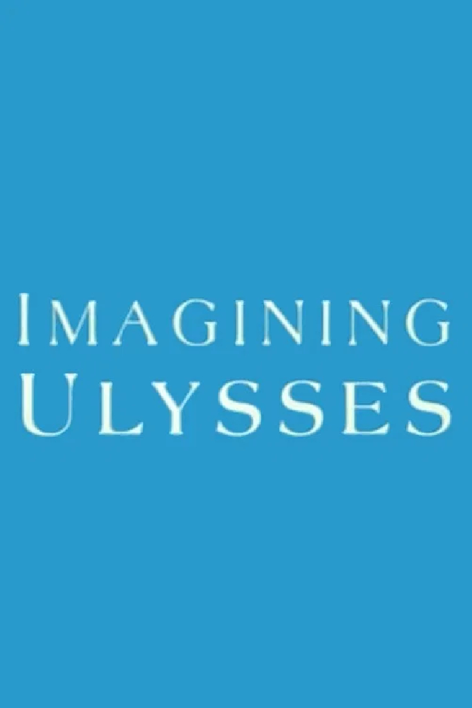Imagining Ulysses