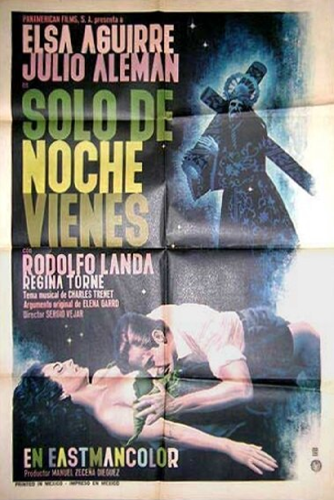 Sólo de noche vienes