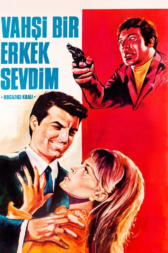 Vahşi Bir Erkek Sevdim