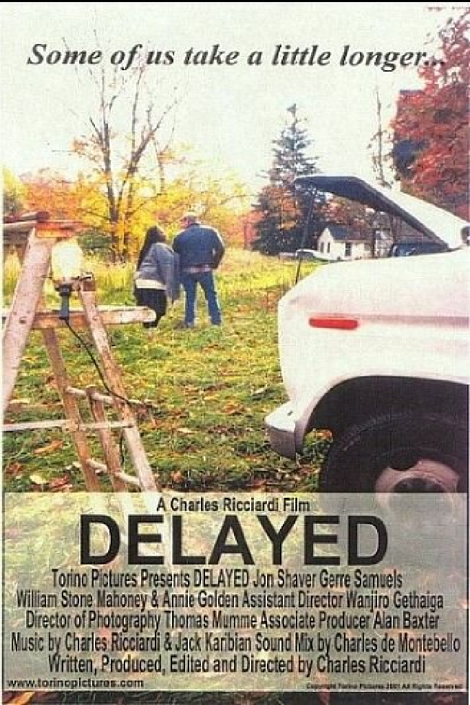 Delayed