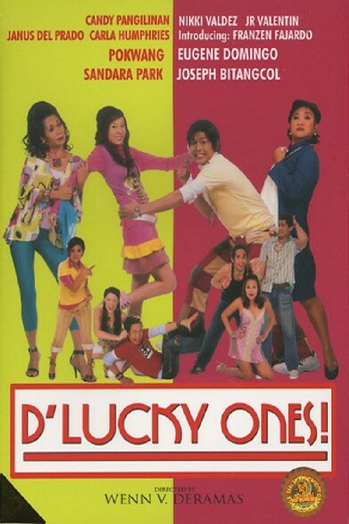D' Lucky Ones!