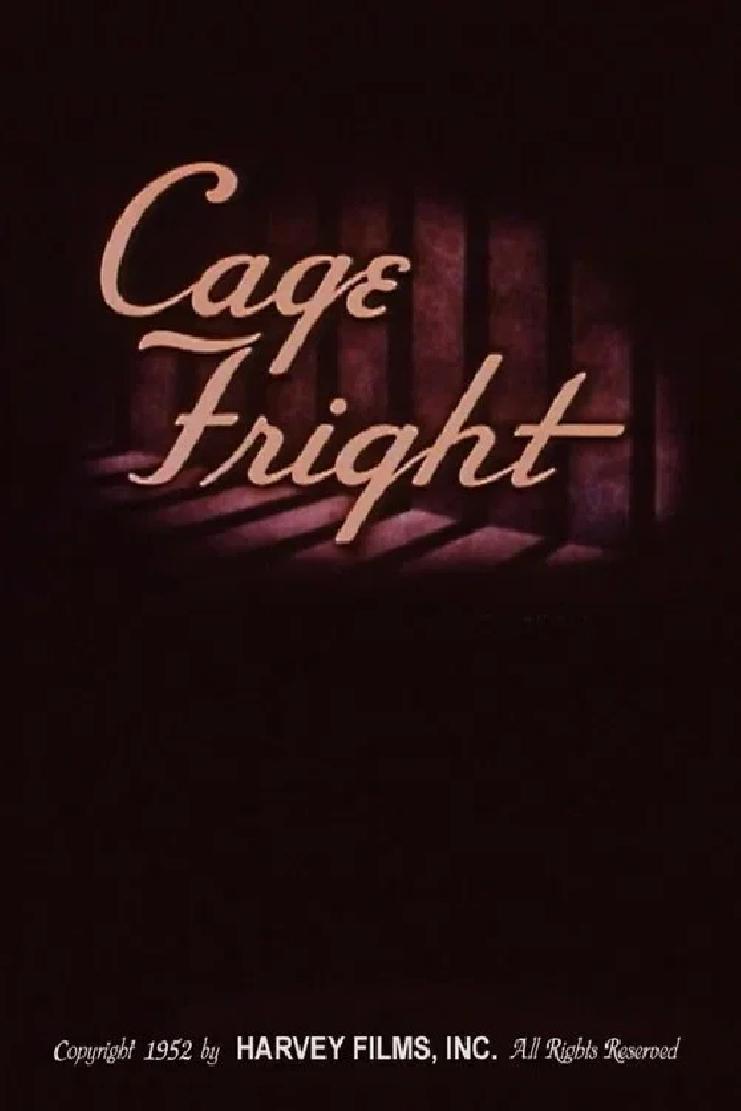 Cage Fright