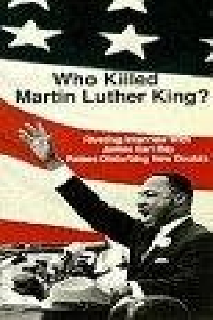 Qui a tué Martin Luther King?