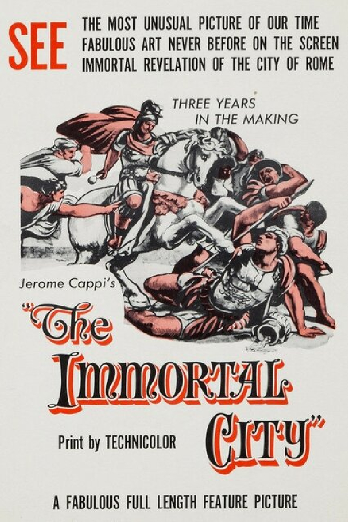 The Immortal City