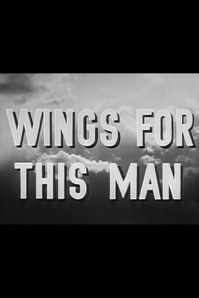 Wings for This Man