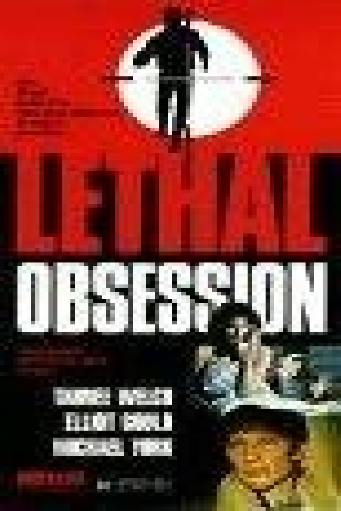 Lethal Obsession