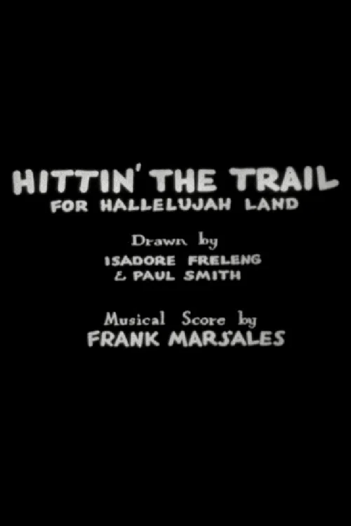 Hittin' the Trail for Hallelujah Land