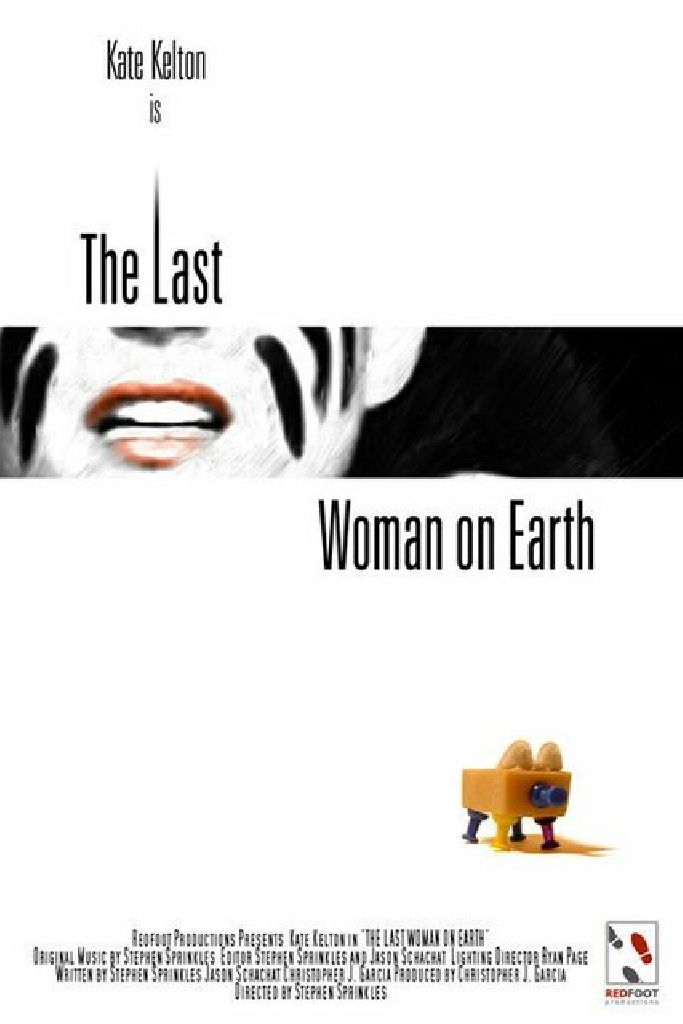 The Last Woman On Earth