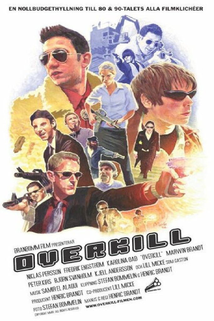 Overkill