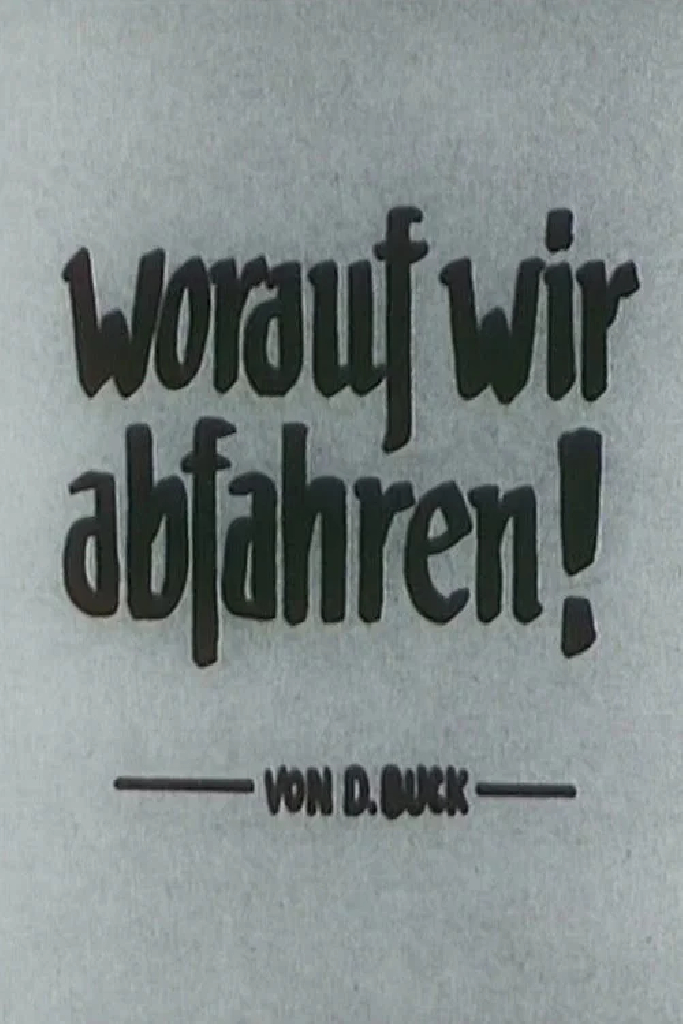 Worauf wir abfahren