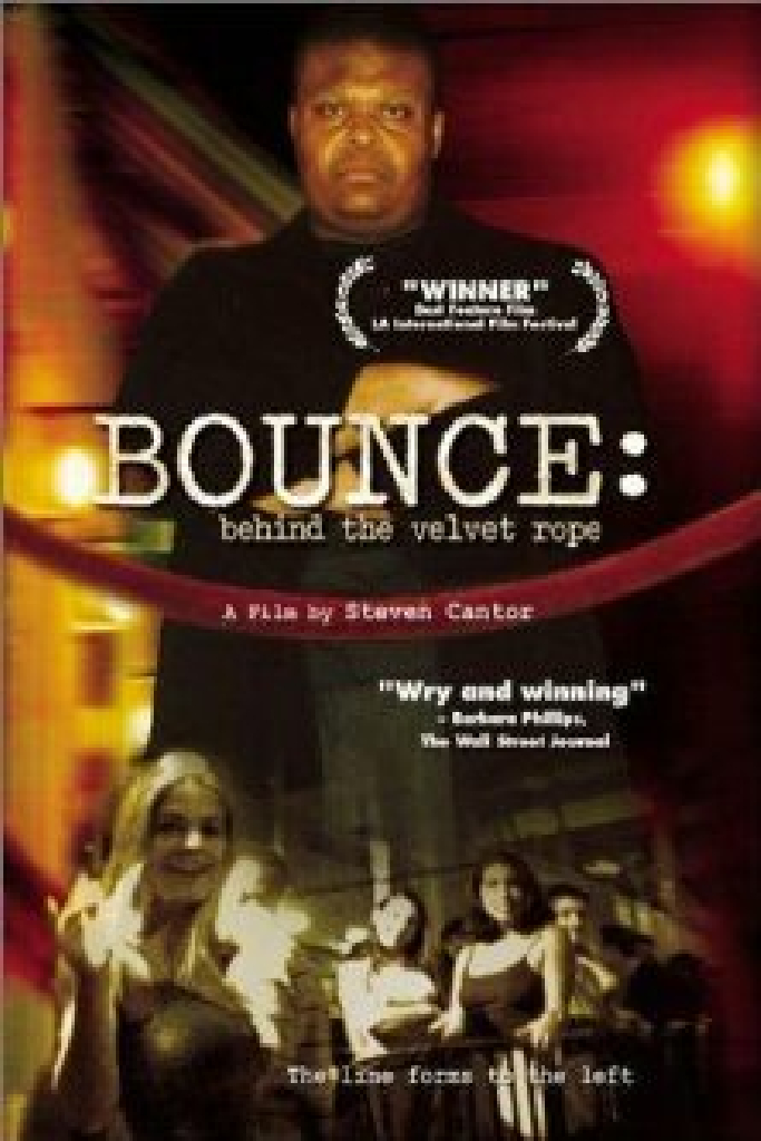 Bounce: Behind The Velvet Rope