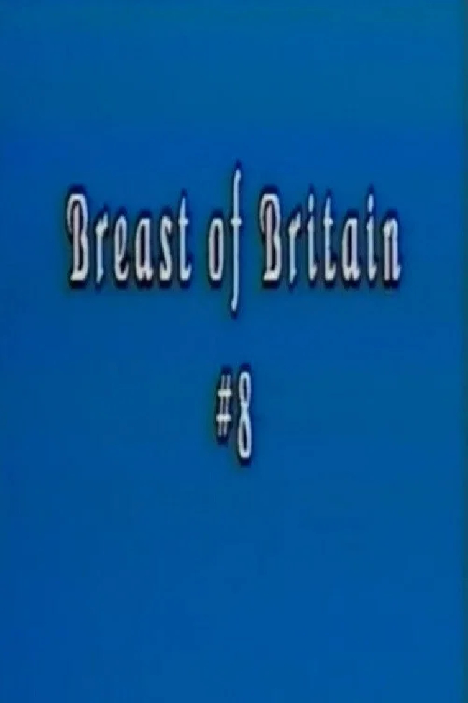 Breast of Britain 8