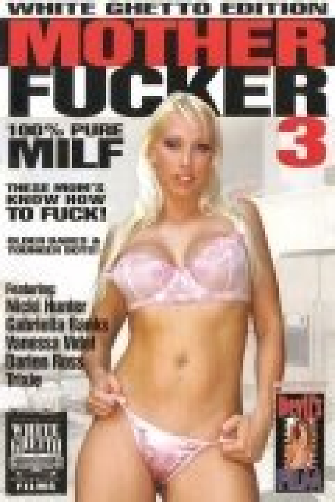 Mother Fucker 3