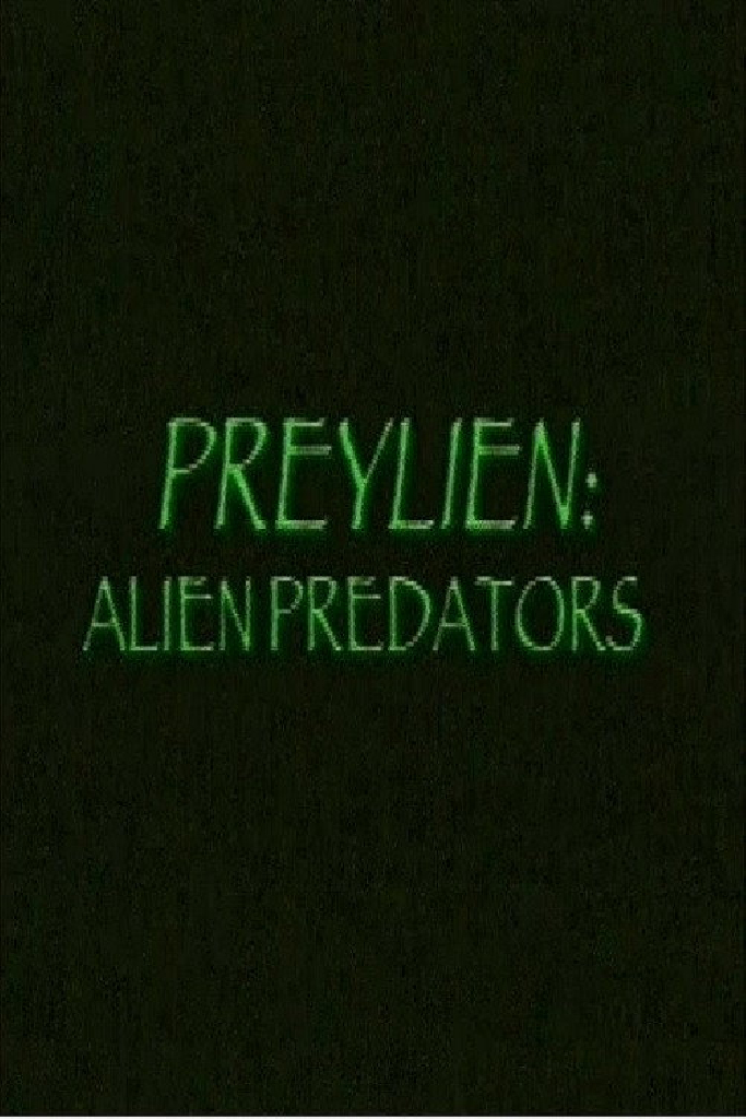 Preylien: Alien Predators