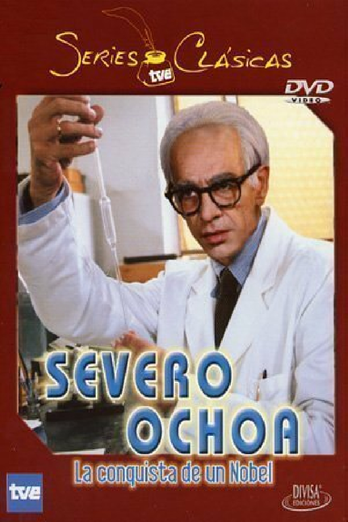 Severo Ochoa. La conquista de un Nobel