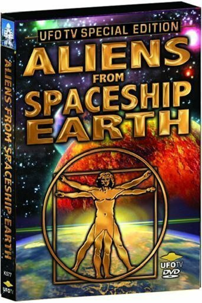 Aliens from Spaceship Earth