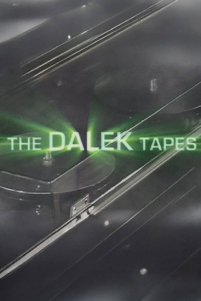 The Dalek Tapes