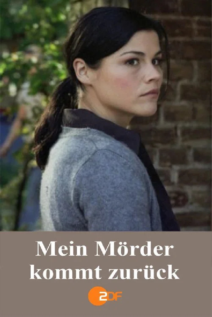 Mein Mörder kommt zurück