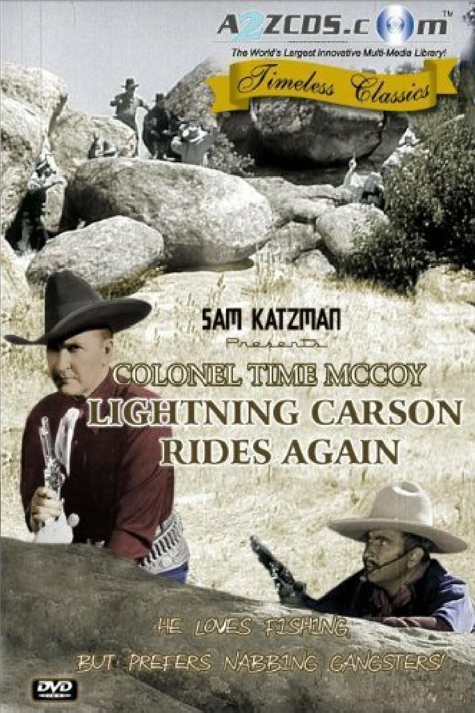 Lightning Carson Rides Again