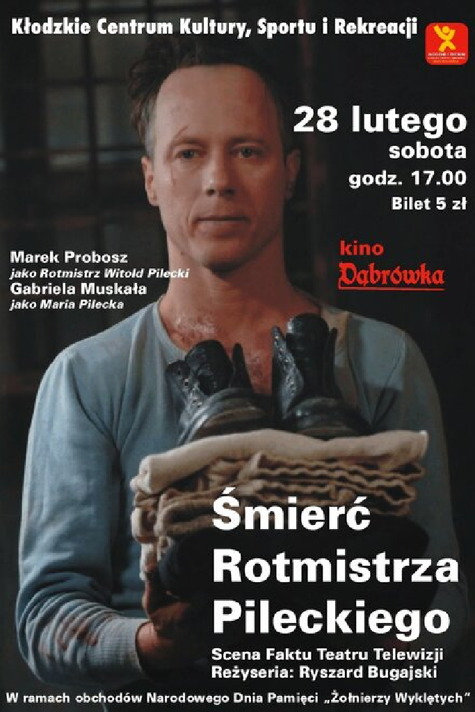 Śmierć rotmistrza Pileckiego