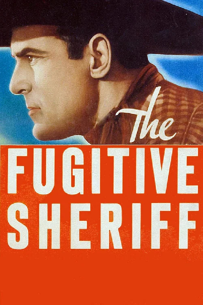 The Fugitive Sheriff