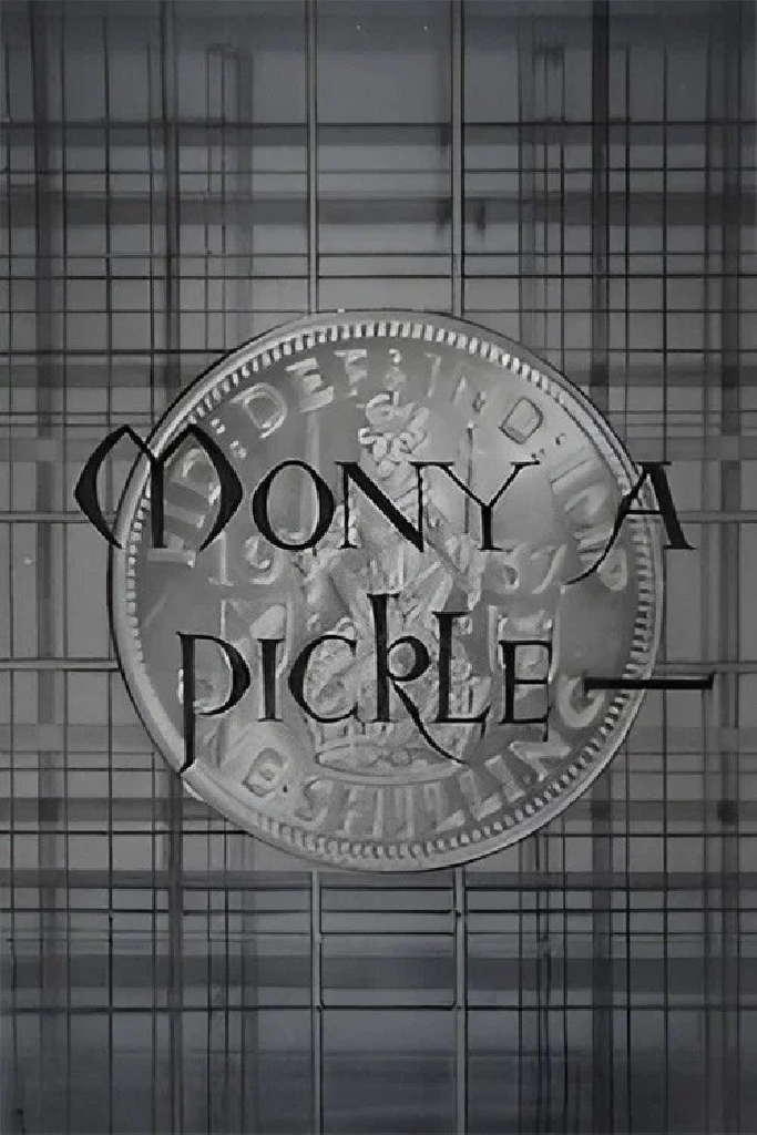 Mony a Pickle