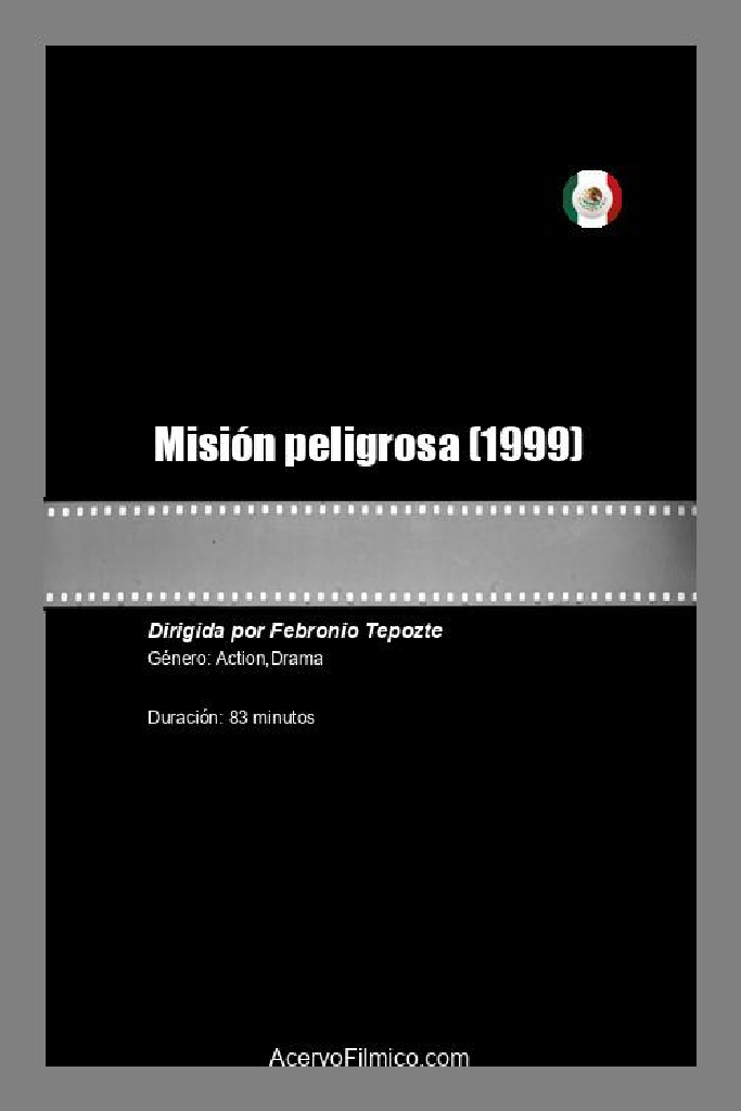 Misión peligrosa