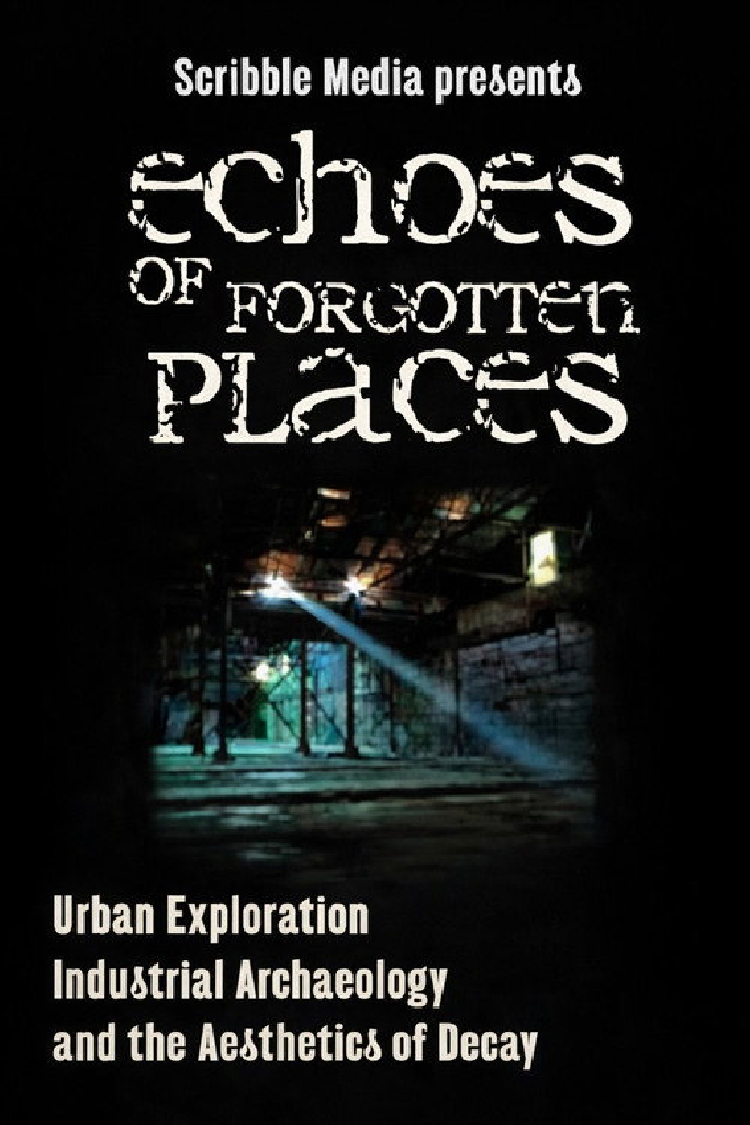 Echoes of Forgotten Places