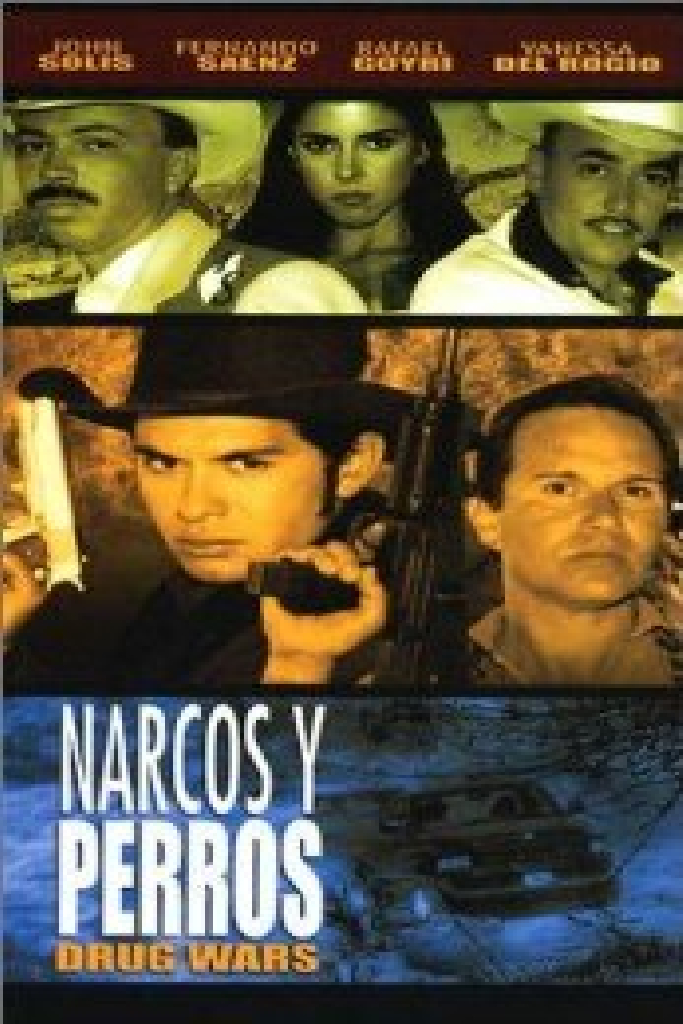 Narcos y Perros