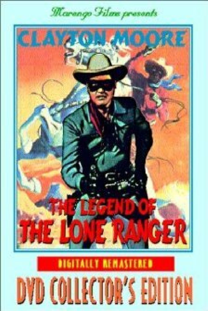 The Legend Of The Lone Ranger