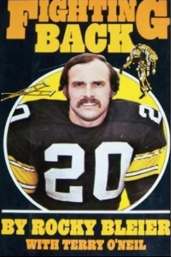 Fighting Back: The Story of Rocky Bleier