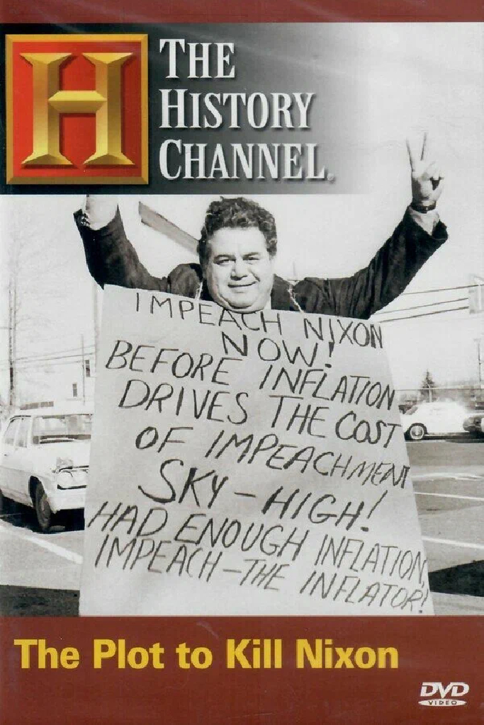 The Plot to Kill Nixon