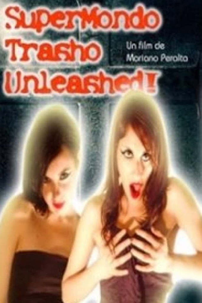 Supermondo trasho 3: Unleashed!