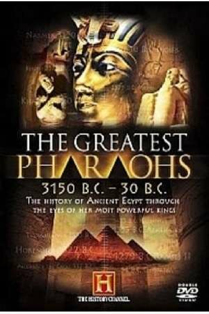 The Greatest Pharaohs