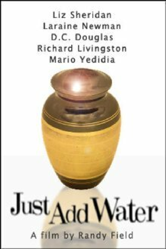Just Add Water