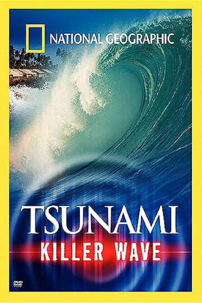 National Geographic: Tsunami - Killer Wave