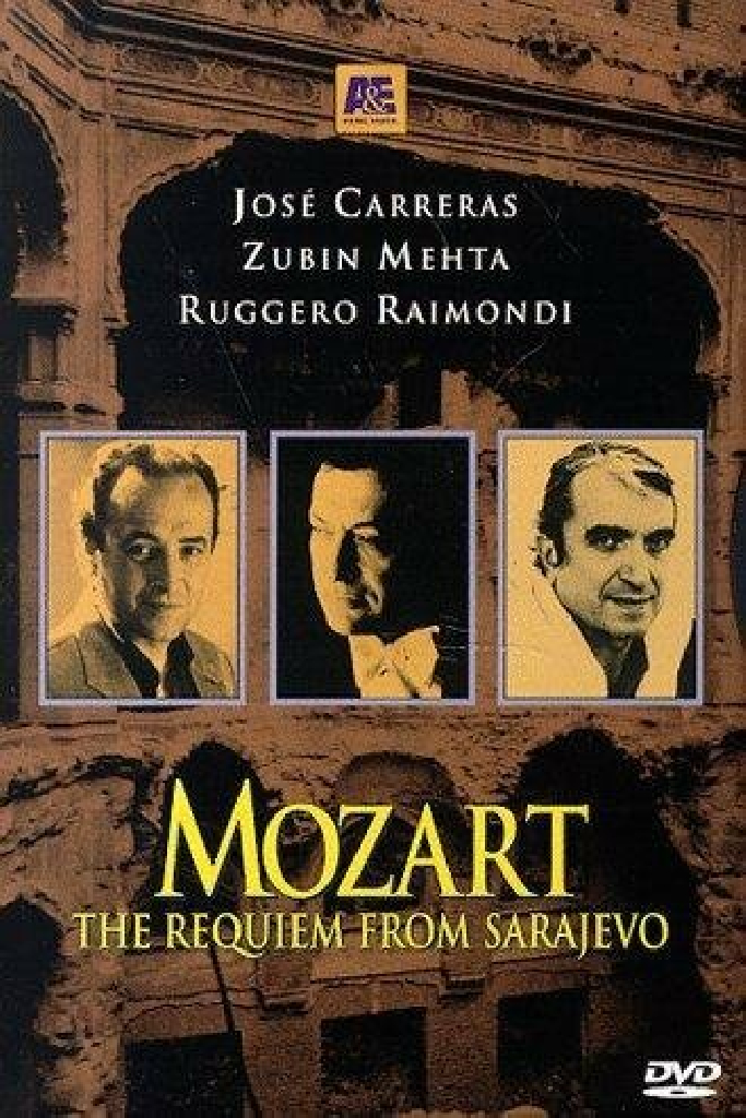 Mozart: The Requiem from Sarajevo
