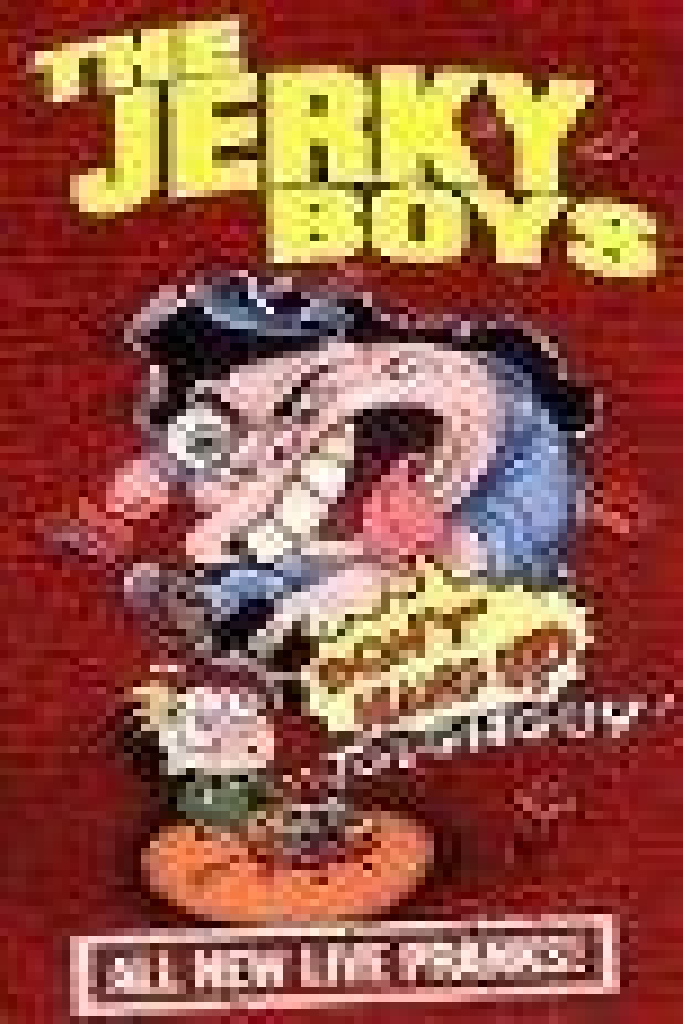 The Jerky Boys: Don't Hang Up, Toughguy!