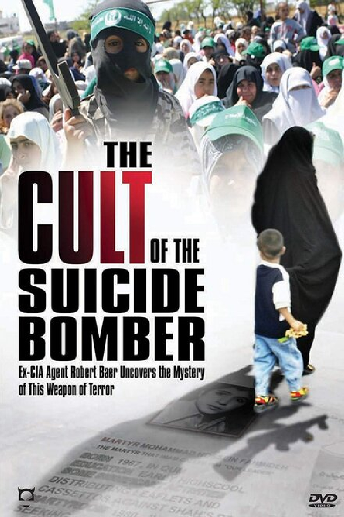 The Cult of the Suicide Bomber