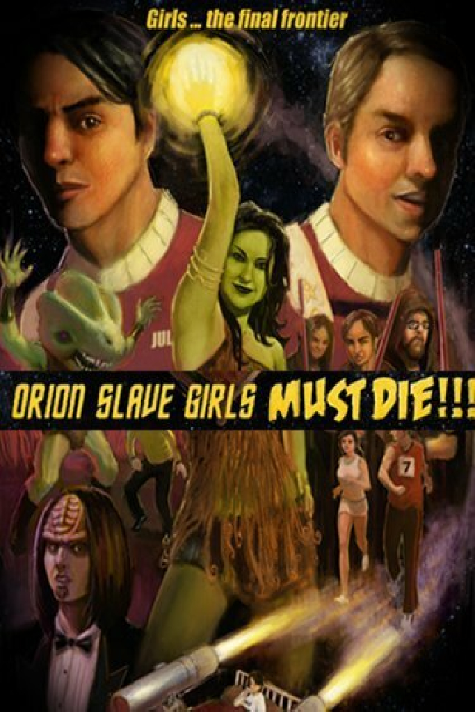 Orion Slave Girls Must Die
