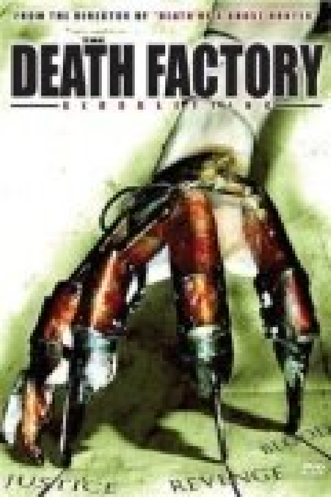The Death Factory: Bloodletting