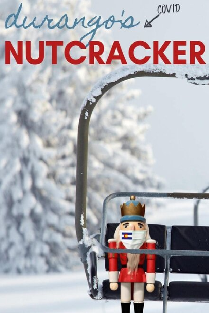 Durango Covid Nutcracker