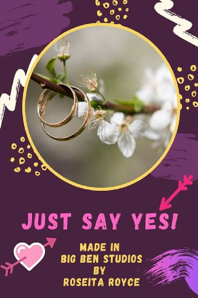 Just Say Yes!