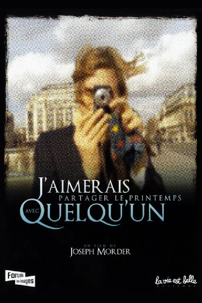 J'aimerais partager le printemps avec quelqu'un