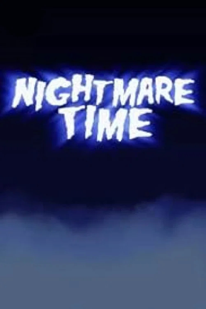 Nightmare Time