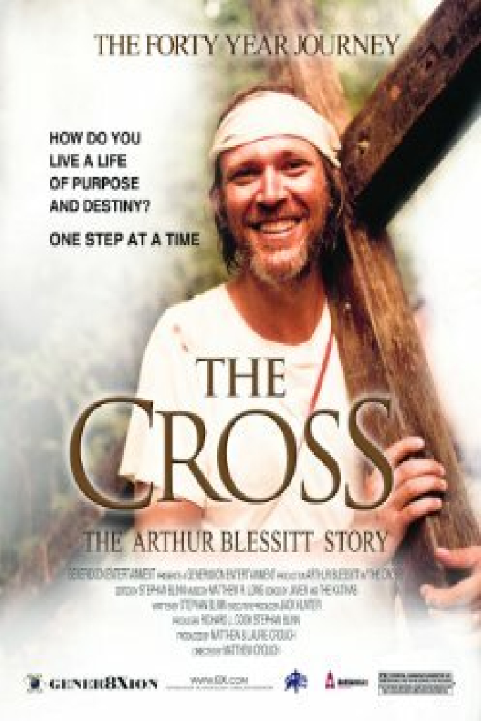 The Cross: The Arthur Blessitt Story