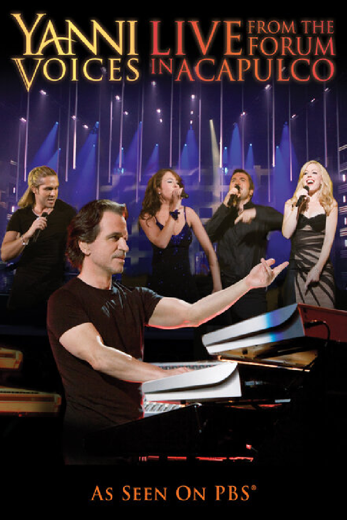 Yanni: Voices - Live from the Forum in Acapulco