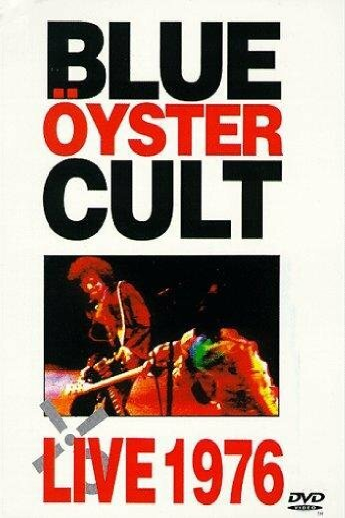 Blue Öyster Cult: Live 1976