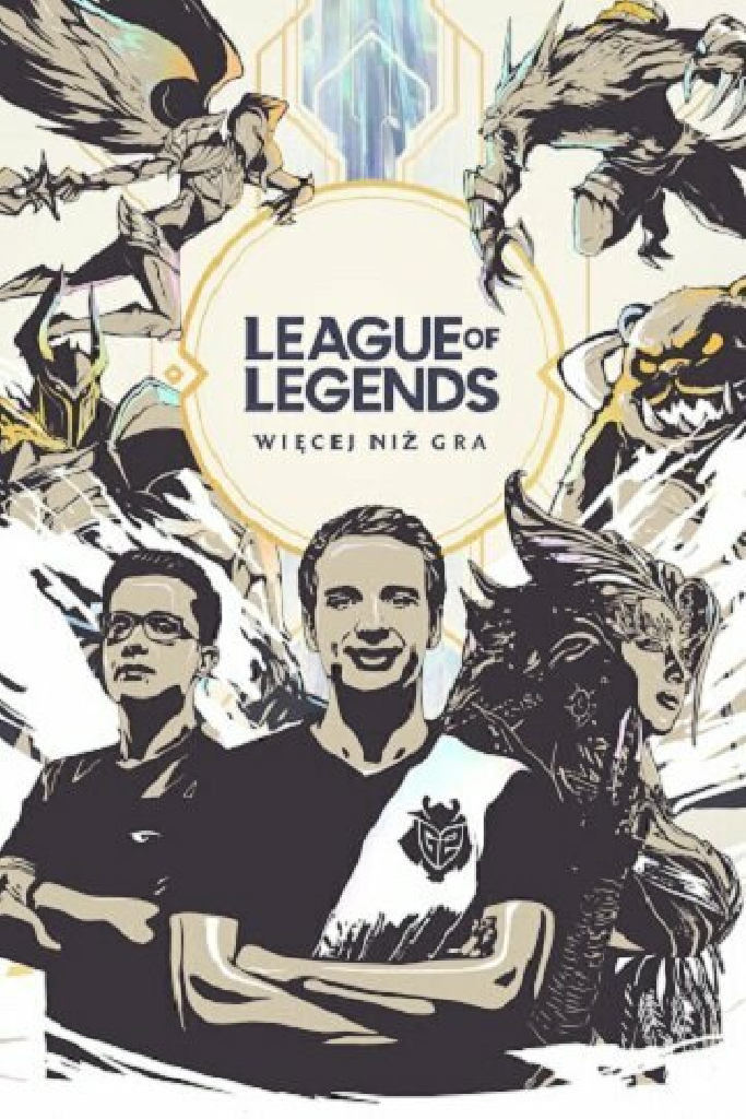 League of Legends: Więcej niż gra
