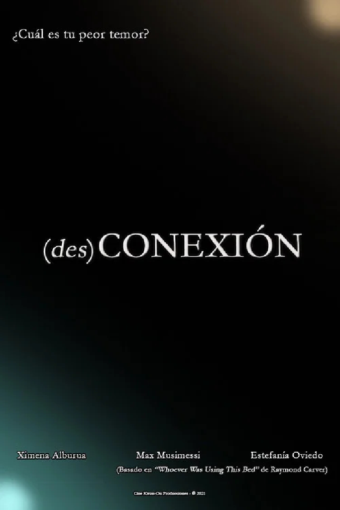 (des)Conexión